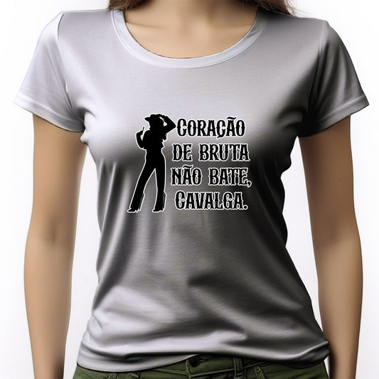 CAMISETA FEMININA NÃO BATE CAVALGA